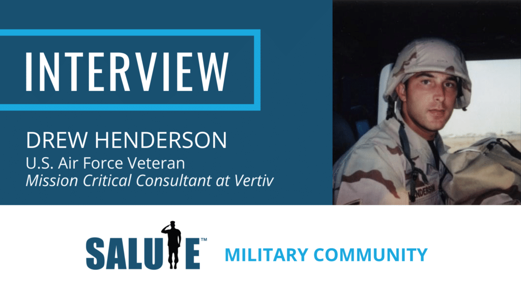 Salute Military Community Interview - Drew Henderson